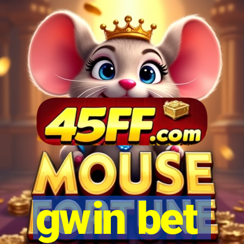 gwin bet